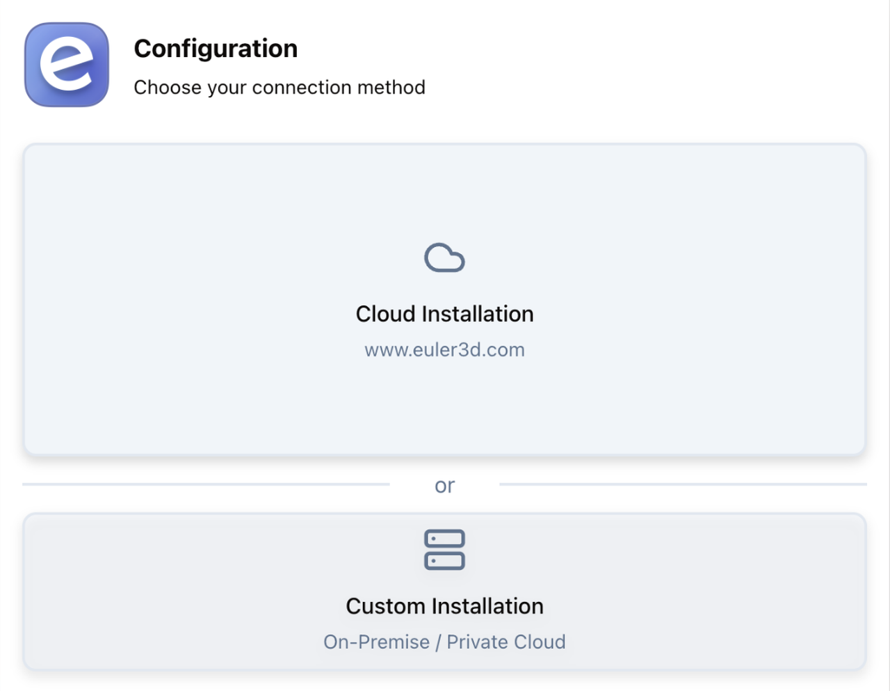 Euler Connect setup window asking you to choose your connection method